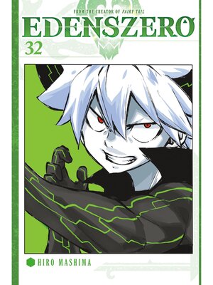 cover image of EDENS ZERO, Volume 32